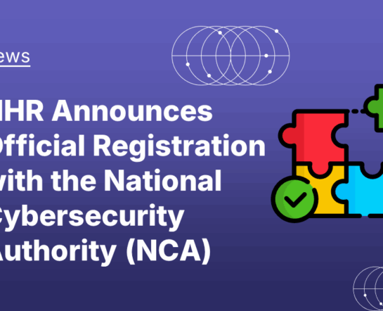 NHR Alemtithal Announces Official Registration with the National Cybersecurity Authority (NCA)